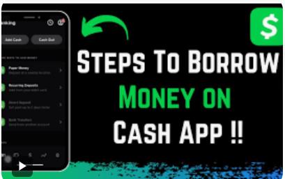 how do I borrow money from cash app