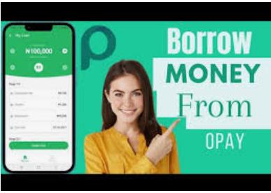 How to borrow money from Opay