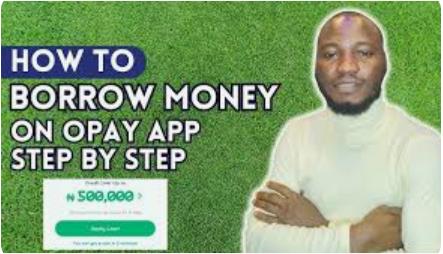 how can I borrow money from OPay