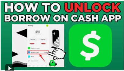 how to unlock Borrow on Cash App