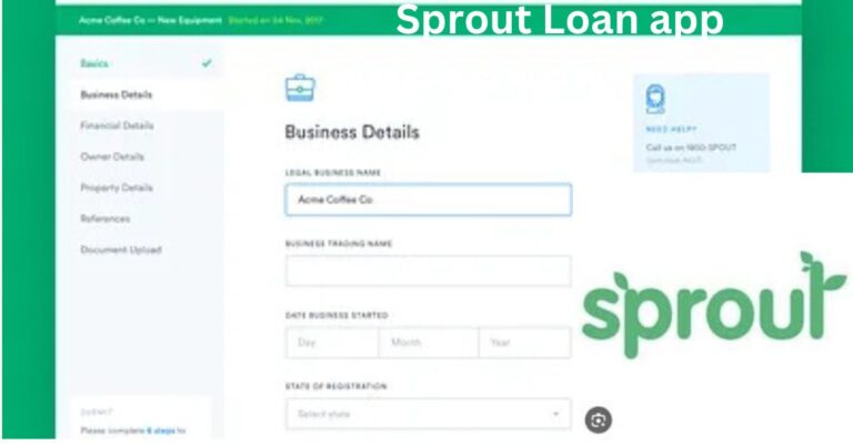 sprout loan app requirements